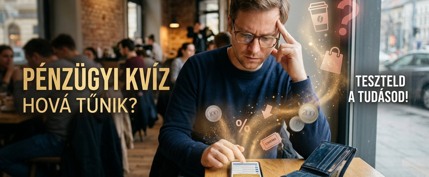 Kvíz: 10 kérdés, ami megmutatja, miért fogy el a pénzed hó végére