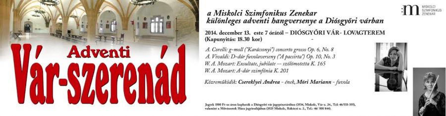 Adventi koncert a felújított Diósgyőri várban