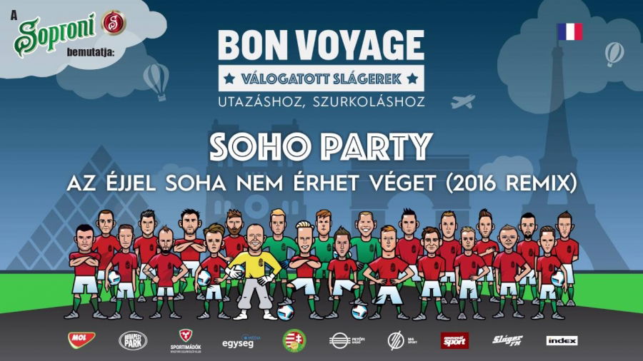 Már az UEFA is megkapta a Soho Party dalt